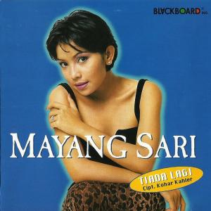 Listen to Sudah Tak Ada song with lyrics from Mayangsari