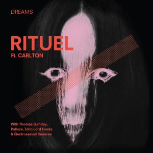Album Dreams from Rituel