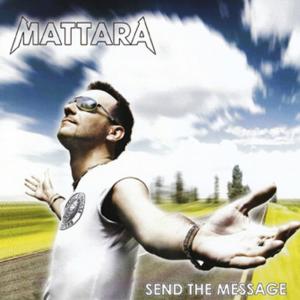 Album Send the Message from Mattara