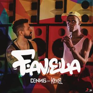 收聽DENNIS的Favela歌詞歌曲