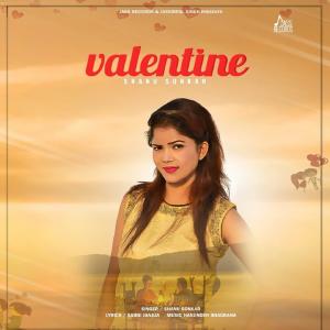 收聽Shanu Sonkar的Valentine歌詞歌曲