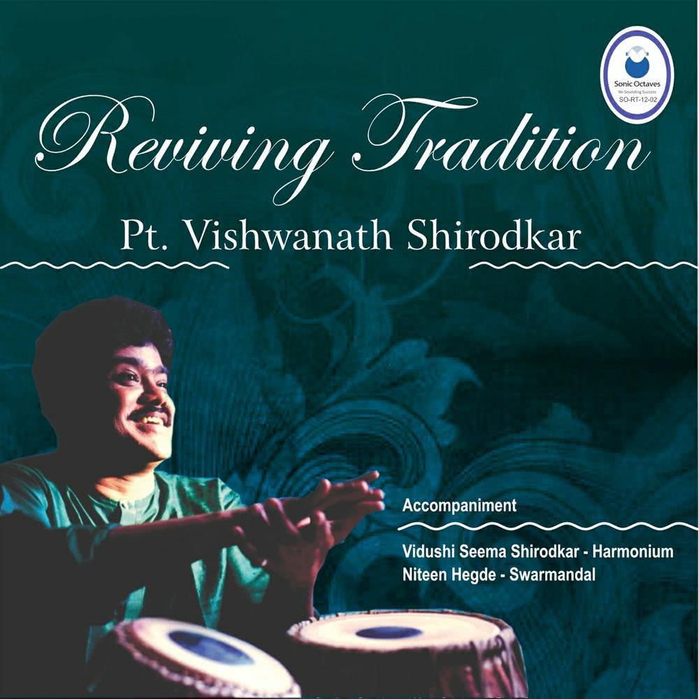 Reviving Tradition