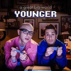 A Great Big World的專輯Younger