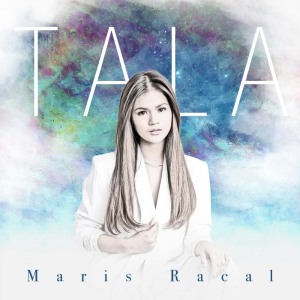 ดาวน์โหลดและฟังเพลง Tala พร้อมเนื้อเพลงจาก Maris Racal