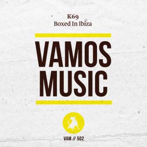 ดาวน์โหลดและฟังเพลง Boxed in Ibiza พร้อมเนื้อเพลงจาก K69