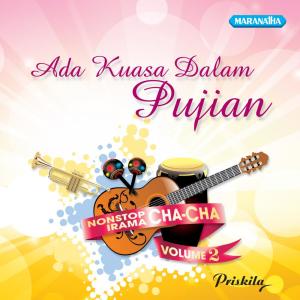 Album Ada Kuasa Dalam Pujian oleh Priskila