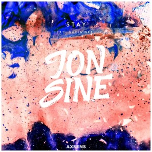 ดาวน์โหลดและฟังเพลง Stay พร้อมเนื้อเพลงจาก Jon Sine