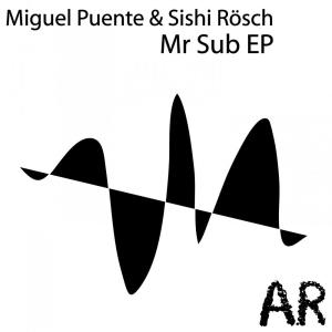 Album Mr Sub - EP from Miguel Puente