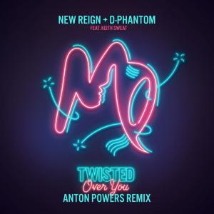 Keith Sweat的專輯Twisted (Over You) (Anton Powers Remix)