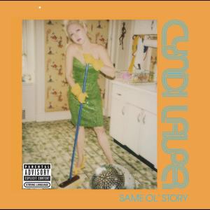 收聽Cyndi Lauper的Same Ol' Story (Ralphi Rosario Dub) (Ralphi Rosario Dub|Explicit)歌詞歌曲