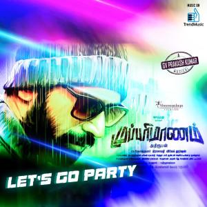 收听G. V. Prakash Kumar的Let's Go Party歌词歌曲