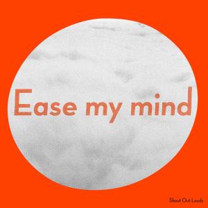 Shout Out Louds的專輯Ease My Mind