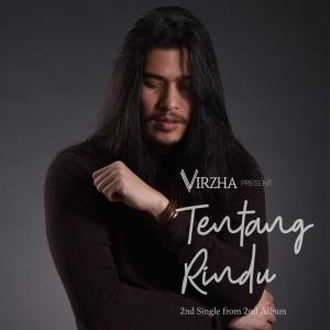 收聽Virzha的Tentang Rindu歌詞歌曲