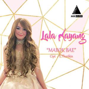 อัลบัม Mabok Bae ศิลปิน Lala Kayang