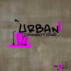 อัลบัม Urban Connections, Vol. 2 ศิลปิน Various Artists