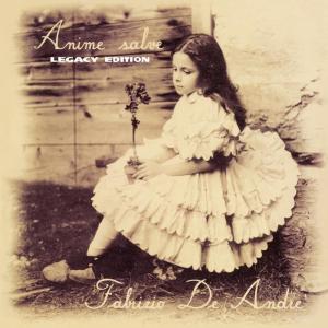 ดาวน์โหลดและฟังเพลง Anime salve (live tour 'Anime Salve') พร้อมเนื้อเพลงจาก Fabrizio De Andrè