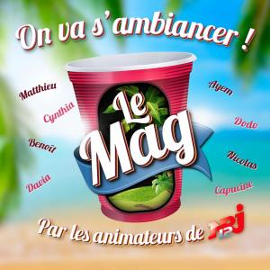 收聽Le Mag NRJ12的On va s'ambiancer歌詞歌曲