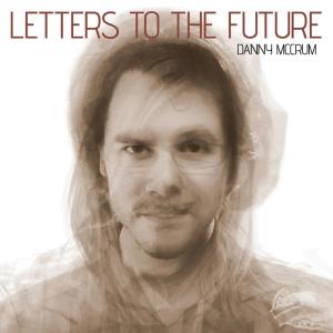 ดาวน์โหลดและฟังเพลง Mind Pilot พร้อมเนื้อเพลงจาก Danny McCrum