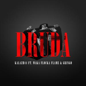 收听Kalazh44的Bruda (Explicit)歌词歌曲