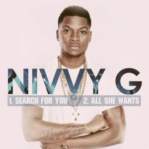 收聽Nivvy G的Search For You歌詞歌曲