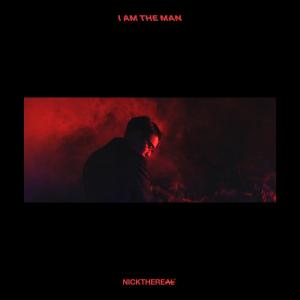 ดาวน์โหลดและฟังเพลง I Am The Man พร้อมเนื้อเพลงจาก Nick Chou