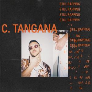 ดาวน์โหลดและฟังเพลง Still Rapping พร้อมเนื้อเพลงจาก C. Tangana