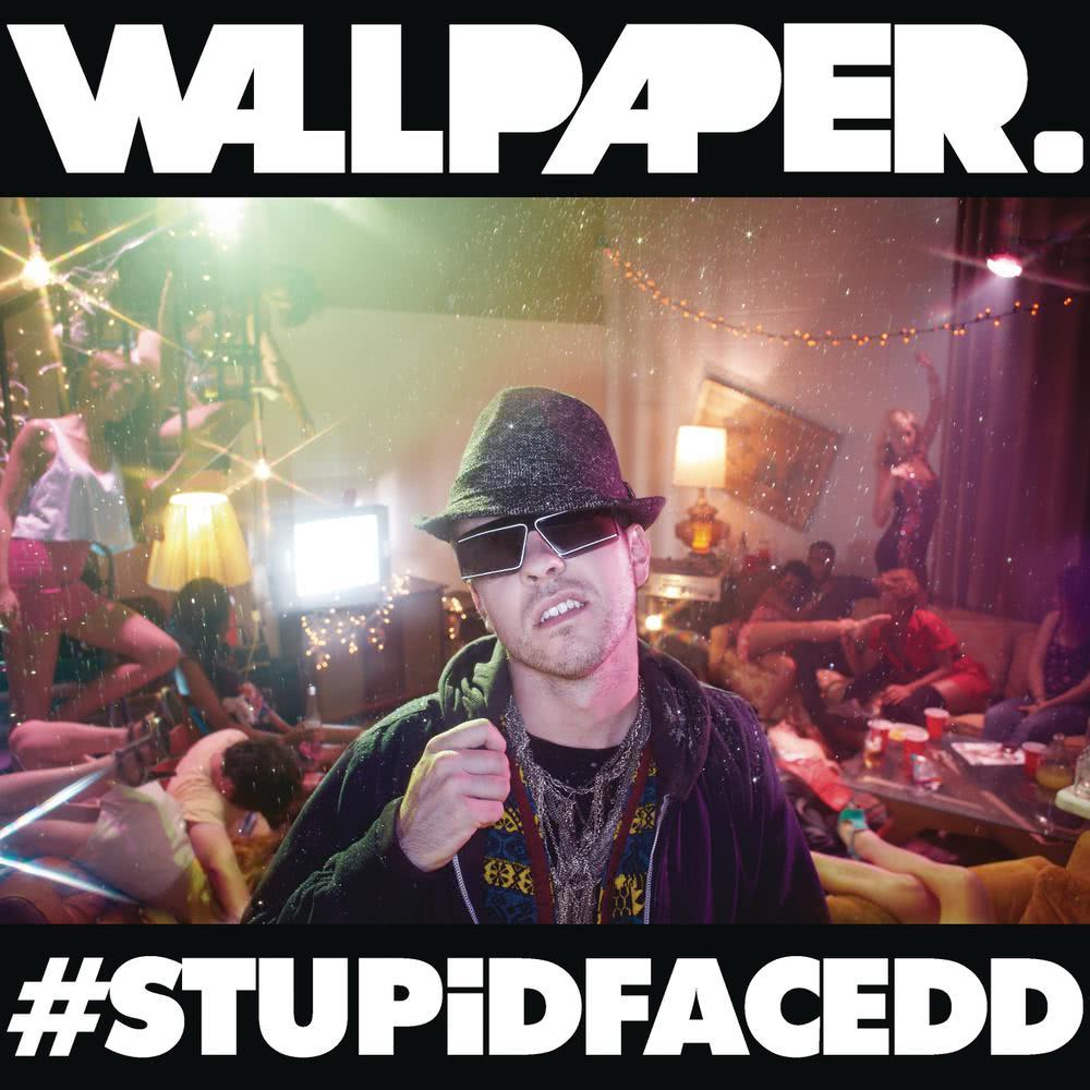 #STUPiDFACEDD (Explicit)