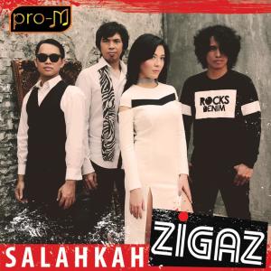 Album Salahkah from Zigaz