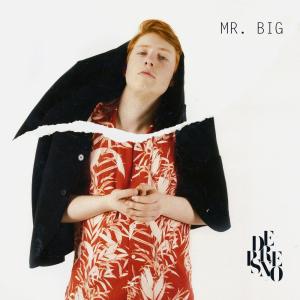 ดาวน์โหลดและฟังเพลง Mr. Big พร้อมเนื้อเพลงจาก dePresno