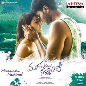 Listen to Gadichina Prathi Rojuni (From "Manasuku Nachindi") song with lyrics from Radhan