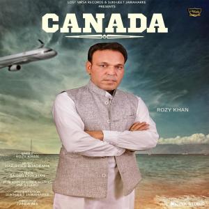 Listen to Canada song with lyrics from Rozy Khan