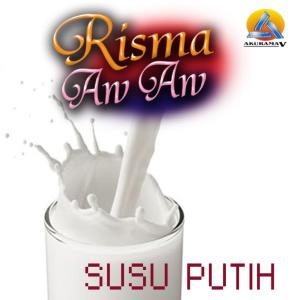 Listen to Susu Putih song with lyrics from Risma Aw Aw