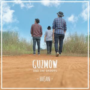 Dengarkan Hujan lagu dari Guzmow dengan lirik