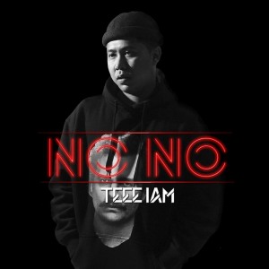 Listen to No No song with lyrics from Teee IAM