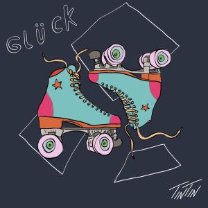 Listen to Glück song with lyrics from Tintin