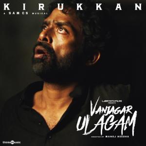 Listen to Kirukkan song with lyrics from Sam C.S.