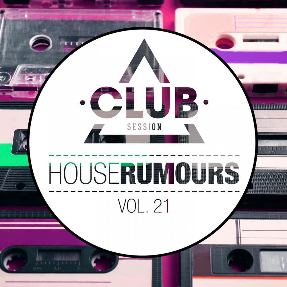 House Rumours, Vol. 21
