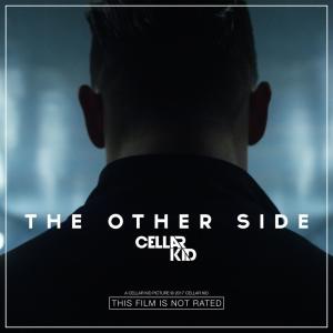 收聽Cellar Kid的The Other Side歌詞歌曲