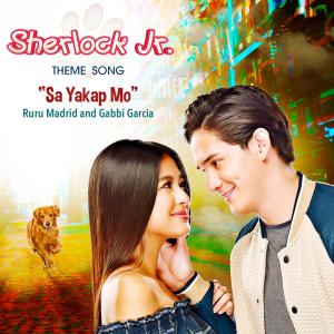 Dengarkan lagu Sa Yakap Mo (Sherlock Jr. Theme Song) nyanyian Gabbi Garcia dengan lirik