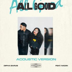 อัลบัม All Good ศิลปิน Dipha Barus