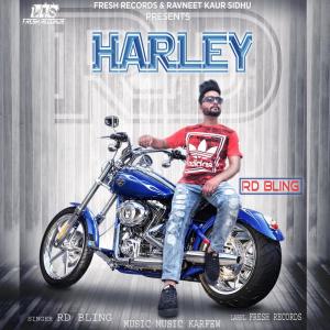 Dengarkan Harley lagu dari R.D. Bling dengan lirik