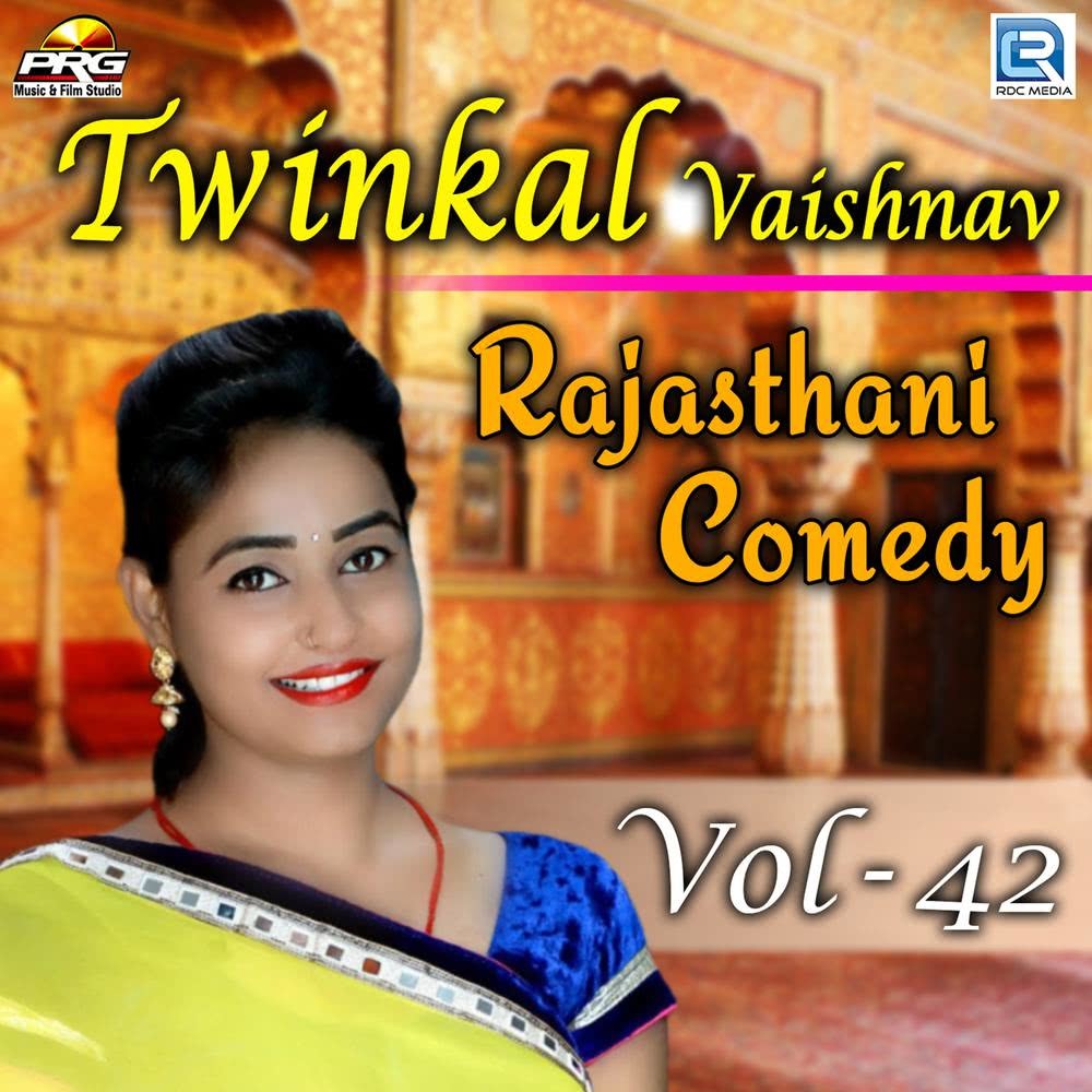 Twinkal Vaishnav Rajasthani Comedy, Vol. 42
