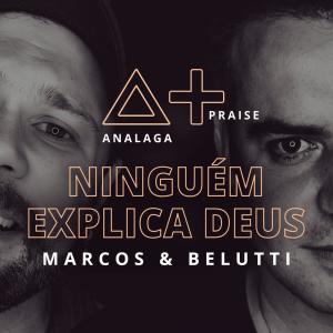 ดาวน์โหลดและฟังเพลง Ninguém Explica Deus พร้อมเนื้อเพลงจาก ANALAGA