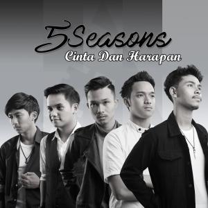 ดาวน์โหลดและฟังเพลง Cinta Dan Harapan พร้อมเนื้อเพลงจาก 5 SEASONS
