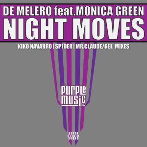 Listen to Night Moves (Ultimatum Mix) song with lyrics from De Melero