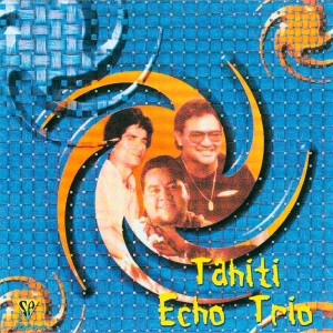 ดาวน์โหลดและฟังเพลง Je m'en fous / Des gros mots d'amour พร้อมเนื้อเพลงจาก Tahiti Echo Trio