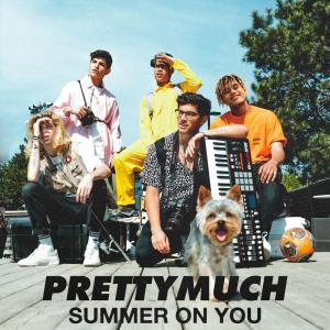 收聽PRETTYMUCH的Summer on You歌詞歌曲