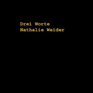 อัลบัม Drei Worte ศิลปิน Nathalie Weider