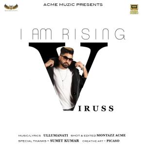 Listen to I Am Rising song with lyrics from Viruss