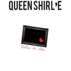 ดาวน์โหลดและฟังเพลง Falling in Love พร้อมเนื้อเพลงจาก Queen Shirl'e